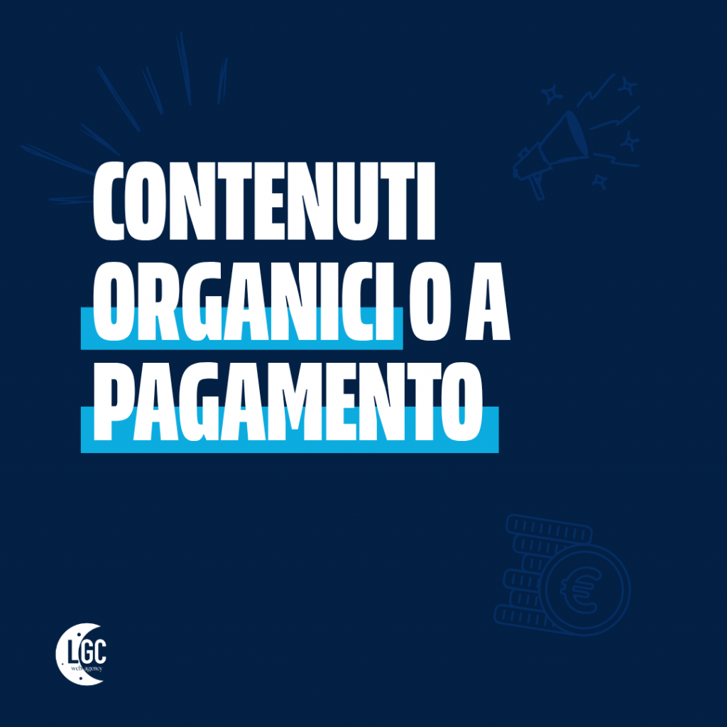 contenuti organici o a pagamento